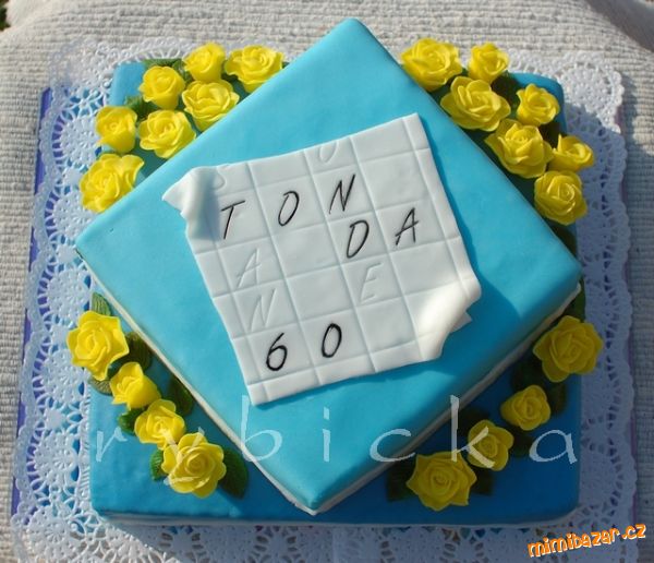 Jeden dortík pro pána
