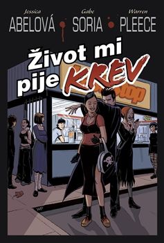 Život mi pije krev - komiks