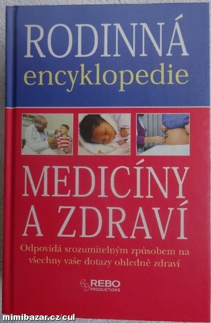 Rodinná encyklopedie medicíny a zdraví