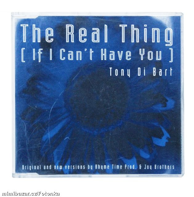 The Real Thing (If I Can´t Have You)- Toni Di Bart