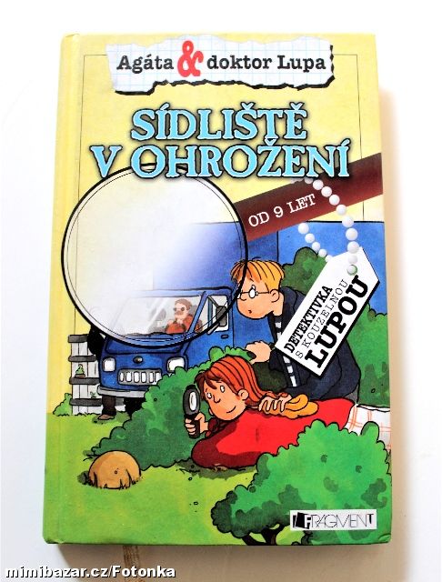 knížka SÍDLIŠTĚ V OHROŽENÍ - Agáta & Doktor Lupa