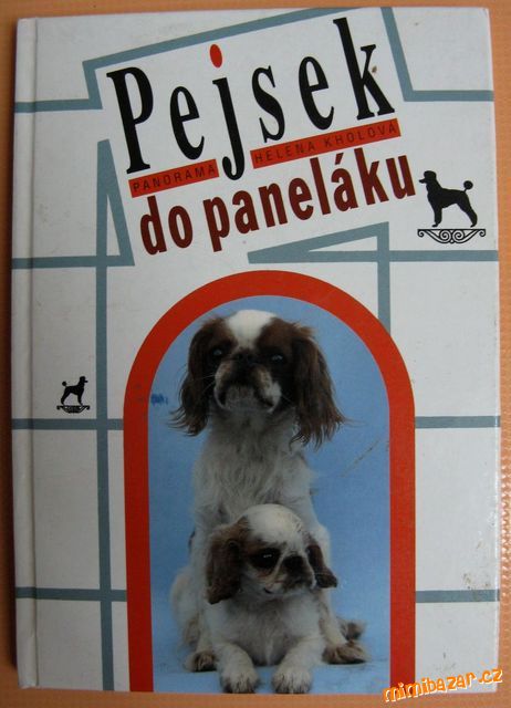 Kholová H.: Pejsek do paneláku, stran 112, obrázků