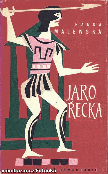 Knížka Hanna Malewská, Jaro Řecka