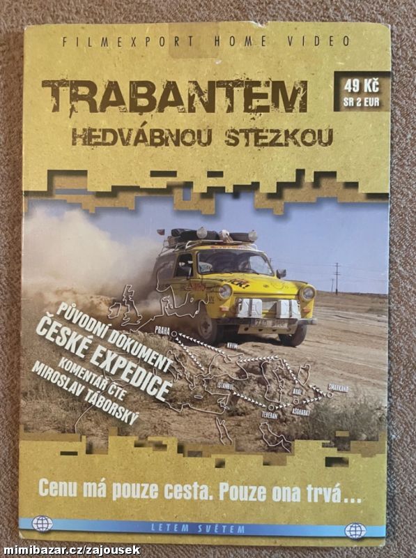 Trabantem Hedvábnou stezkou
