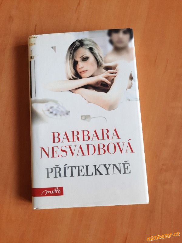 Přítelkyně - Barbara Nesvadbová