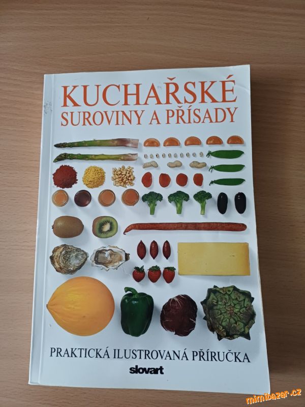 Kniha Kuchařské suroviny a přísady