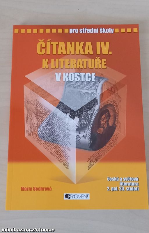 Čítanka IV. k Literatuře v kostce pro střední škol