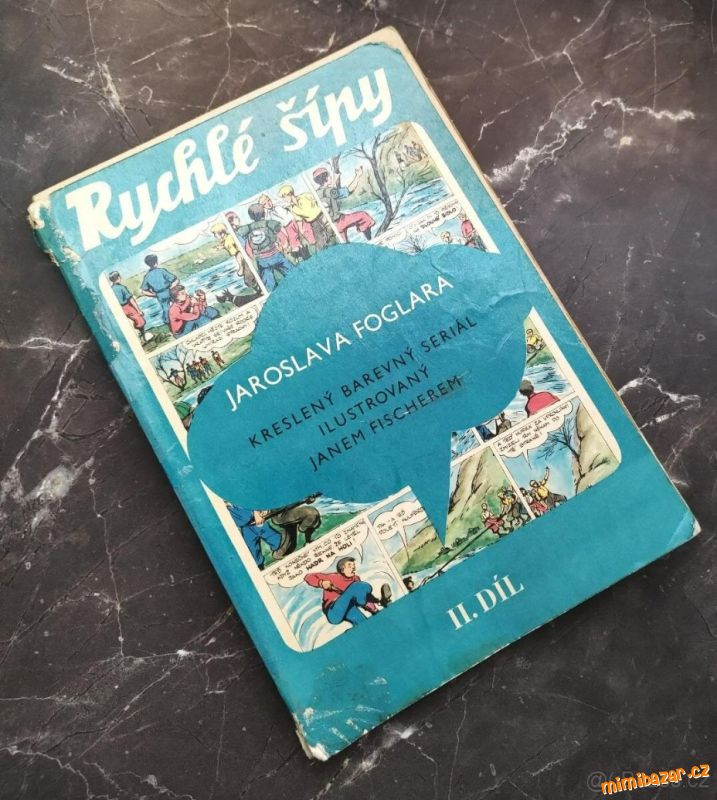 Obrázek k inzerátu: Rychlé šípy II. díl - rok vydání 1970