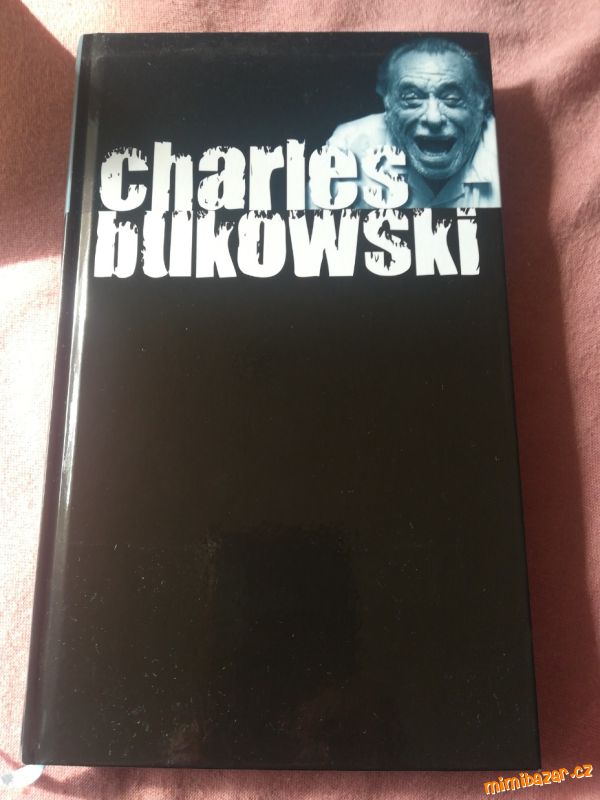Ch. Bukowski Nikomu nezvoni hrana
