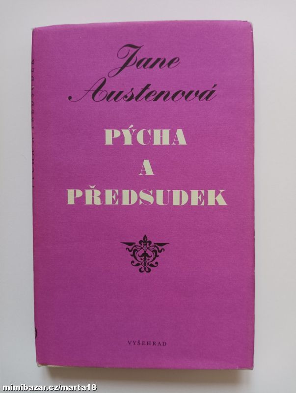 Jane Austen Pýcha a předsudek