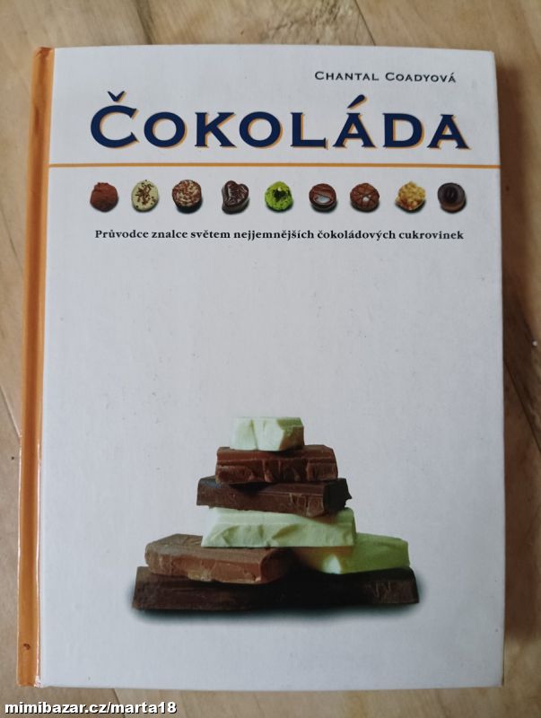 Čokoláda Chantal Coadyová