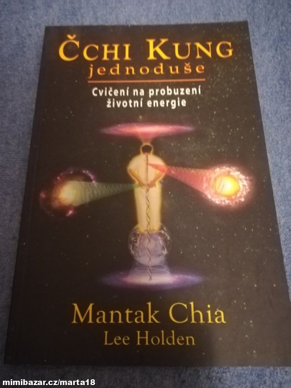 Mantak Chia Čchi kung jednoduše