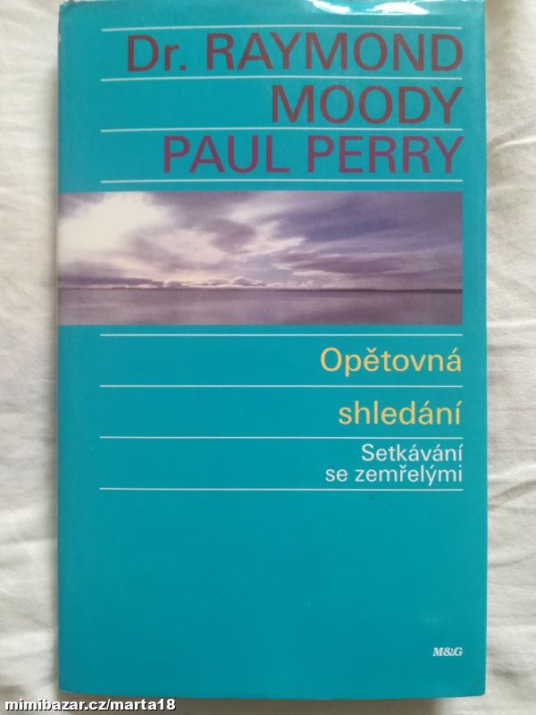 R. Moody, Paul Perry Opětovná setkání