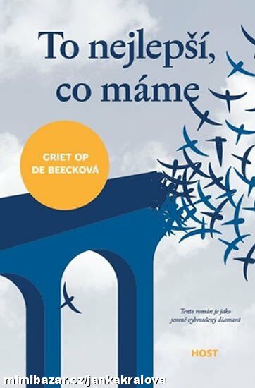 To nejlepší, co máme