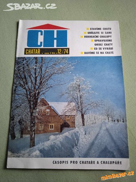 Obrázek k inzerátu: CHATAŘ 12/74-retro časopis Československo