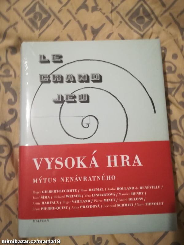 Le grand jeu Mýtus nenávratného