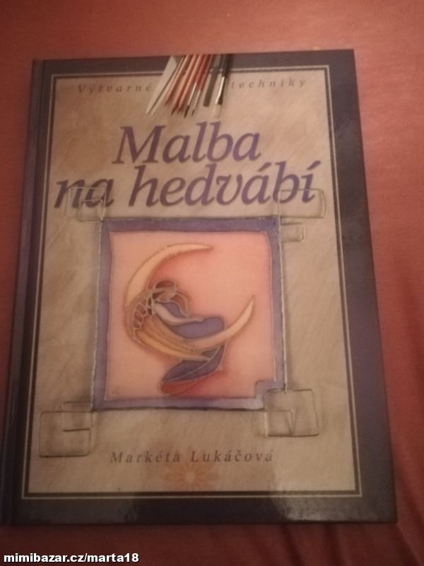 Markéta Lukáčová Malba na hedvábí