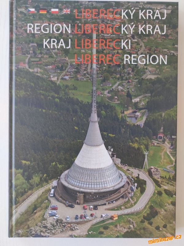 Obrázek k inzerátu: KNIHA REGION LIBERECKÝ KRAJ