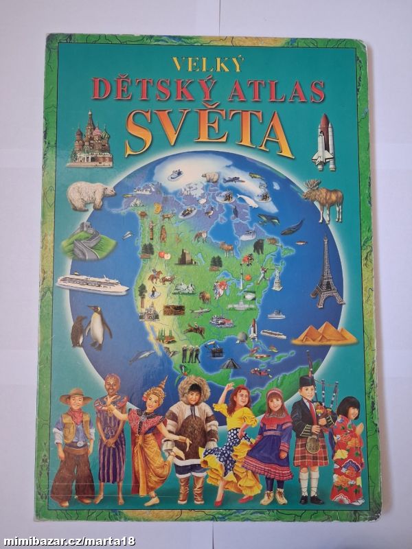 Štěpán Volf Velký dětský atlas světa