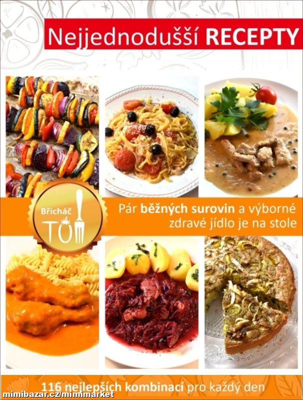 Břicháč Tom: Nejjednodušší recepty
