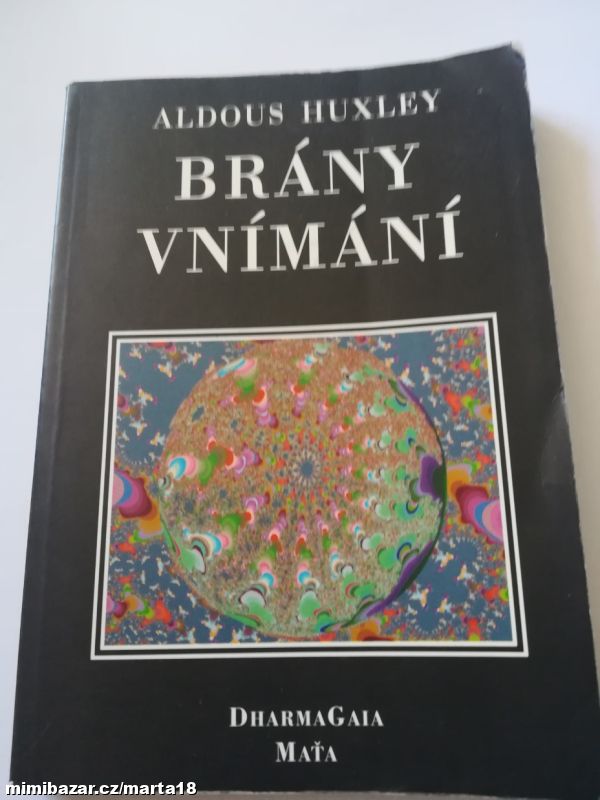 Aldous Huxley Brány vnímání