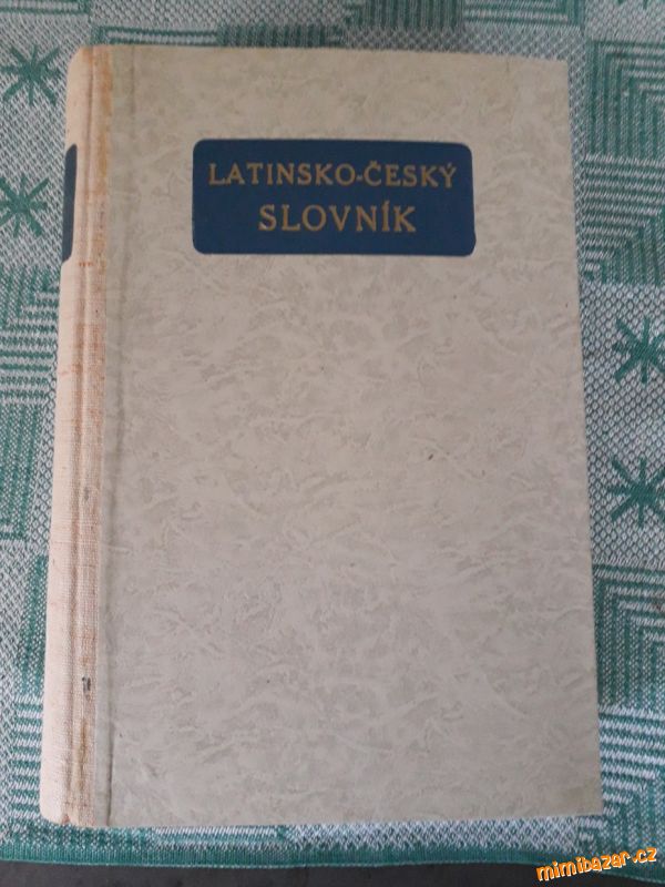 Latinsko-Český slovník r1941