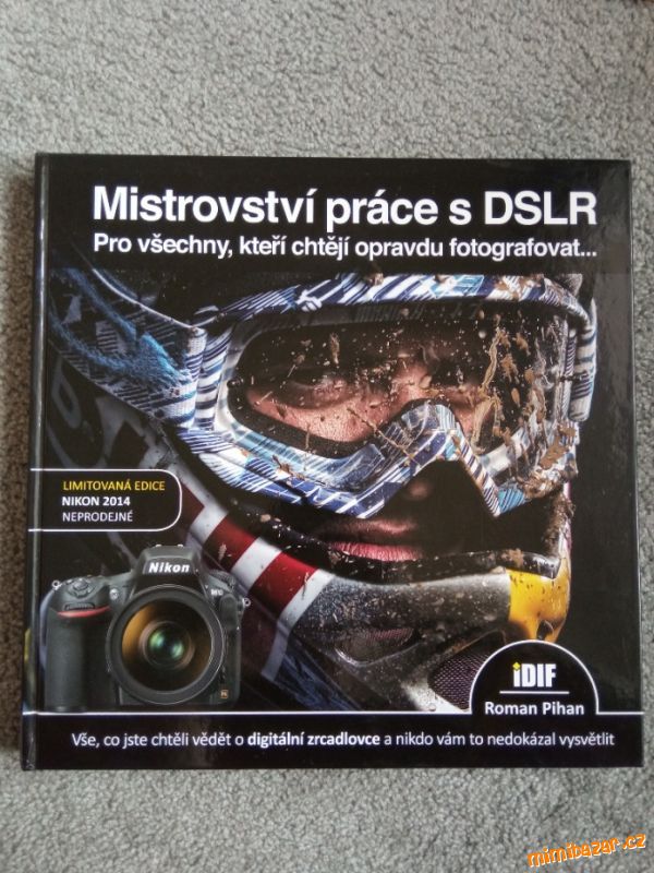 kniha Mistrovství práce s DSLR
