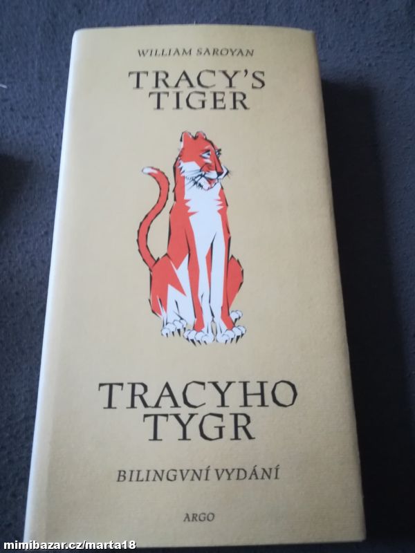 W. Saroyan Tracy's Tiger