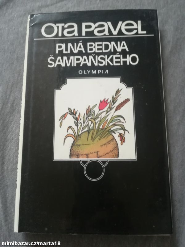 Ota Pavel Plná bedna šampaňského