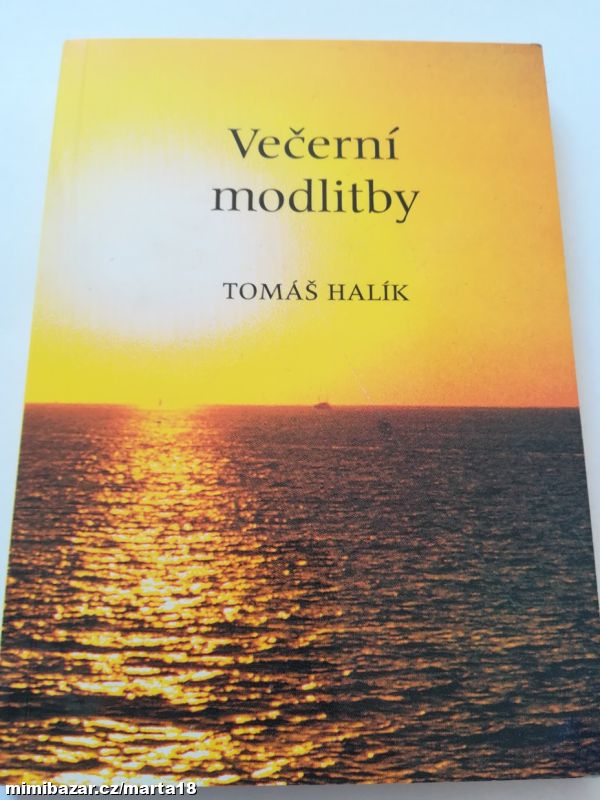 T. Halík Večerní modlitby