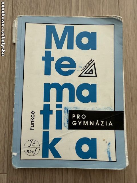 Učebnice MATEMATIKA pro gymnázia
