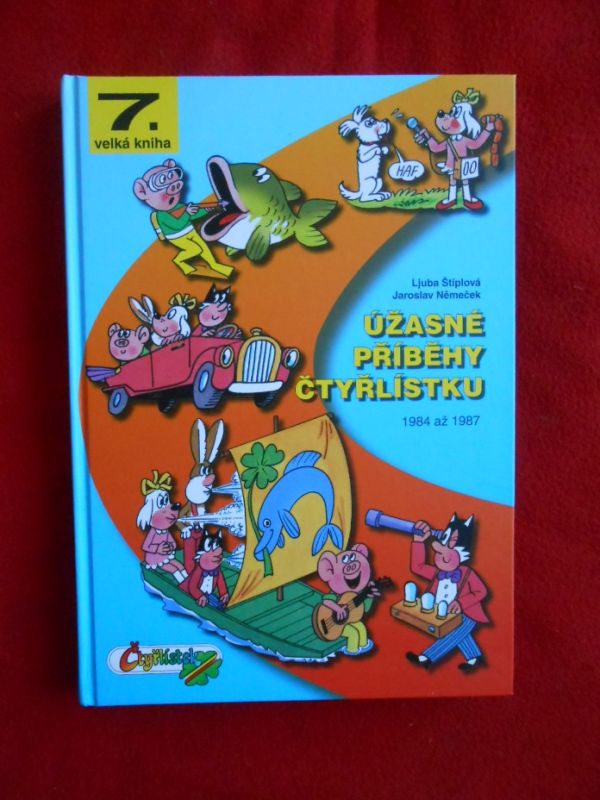 Úžasné příběhy Čtyřlístku 7 /ZÁNOVNÍ/!!!