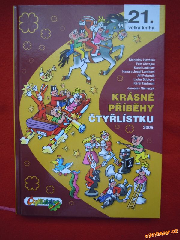 Krásné příběhy Čtyřlístku 21/ZÁNOVNÍ/!!!