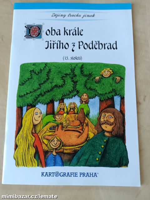 Doba krále Jiřího z Poděbrad - (15. století)