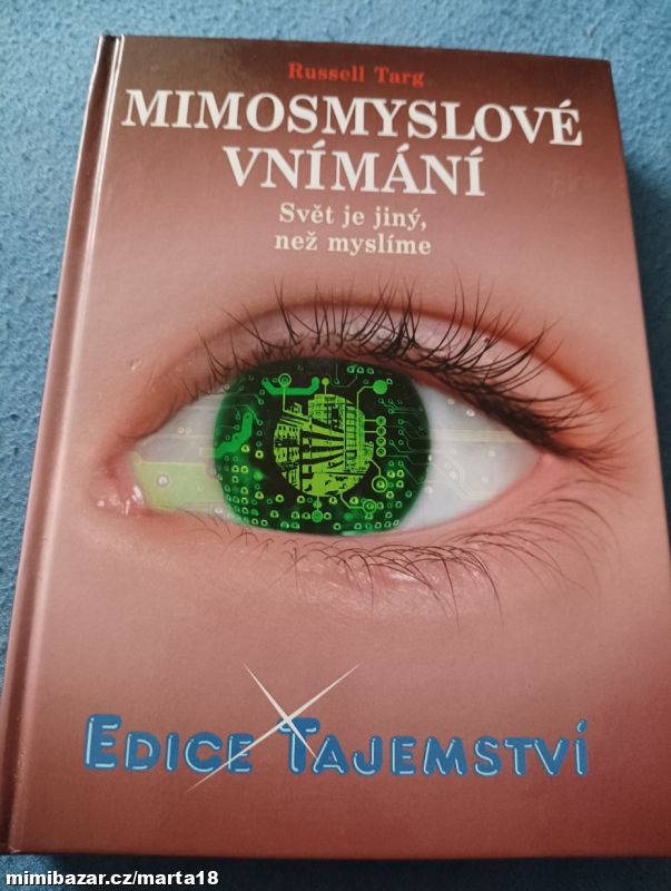 R.Targ Mimosmyslové vnímání