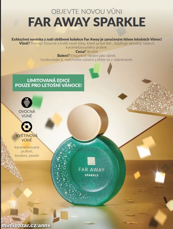 NOVINKA!! EXKLUZIVNÍ VŮNĚ FAR AWAY SPARKLE