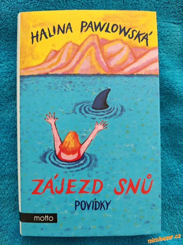 Pawlovská Halina - Zájezd snů, kniha