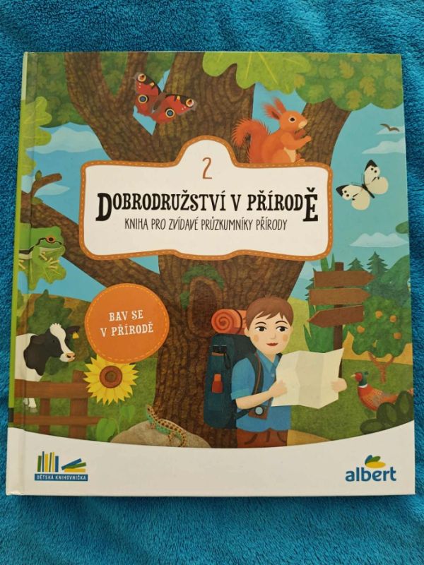 Dobrodružství v přírodě 2 - kniha pro děti