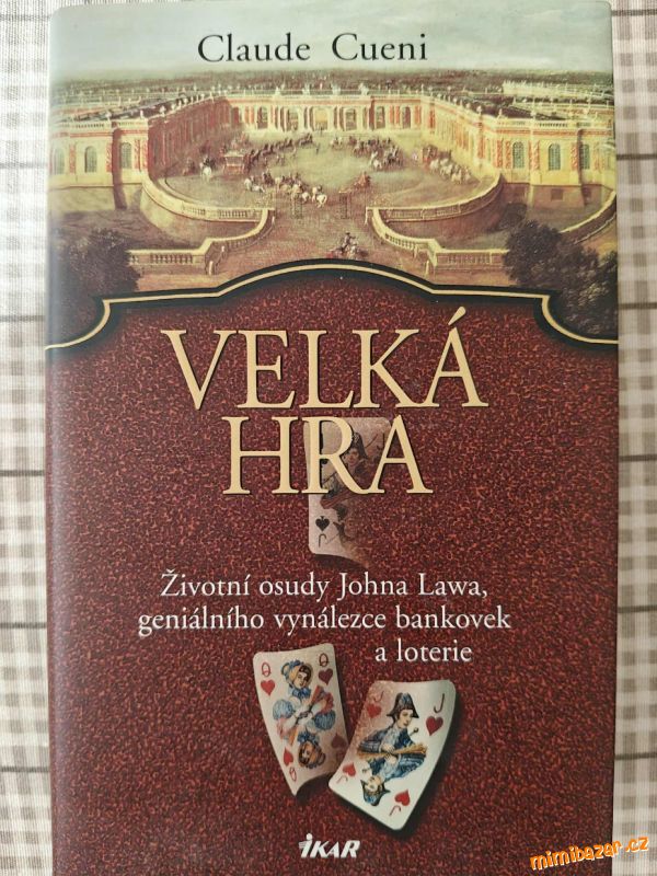 Velká hra - Claude Cueni