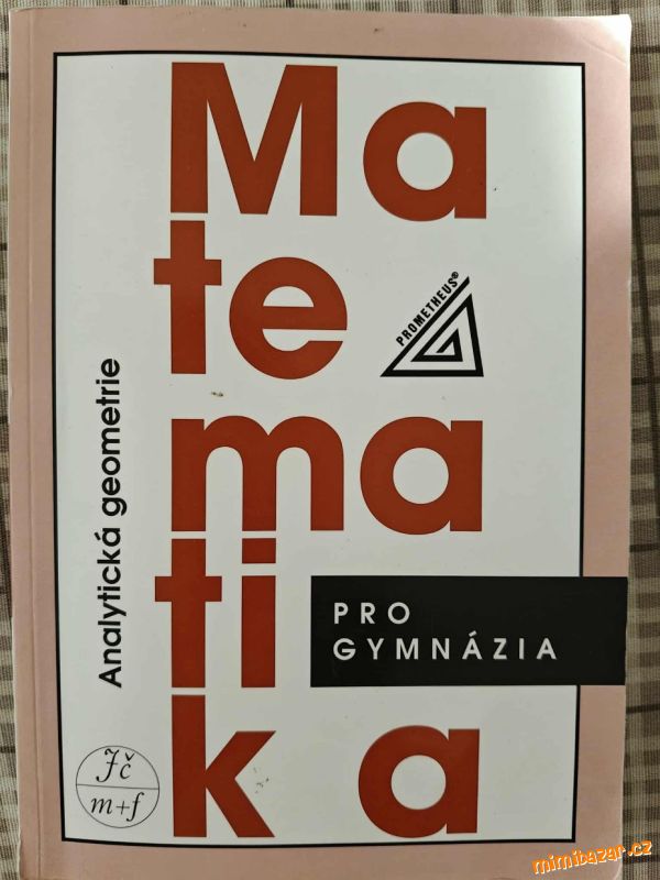 Matematika pro gymnázia - analytická geometrie