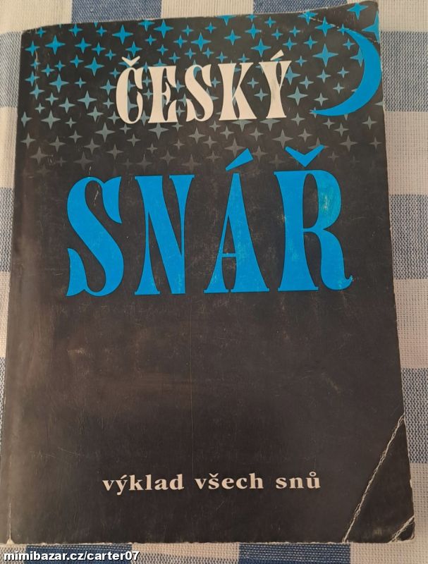 Kniha Český snář - výklad všech snů