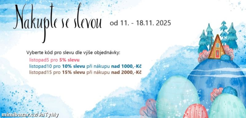 Sleva 5%, 10% nebo 15% na Váš nákup