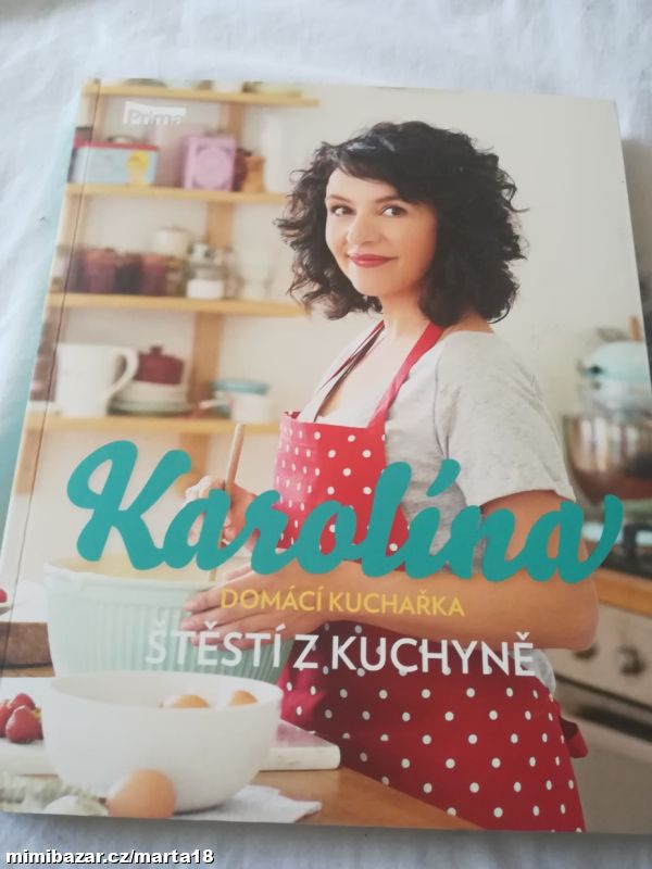 Karolína Štěstí z kuchyně