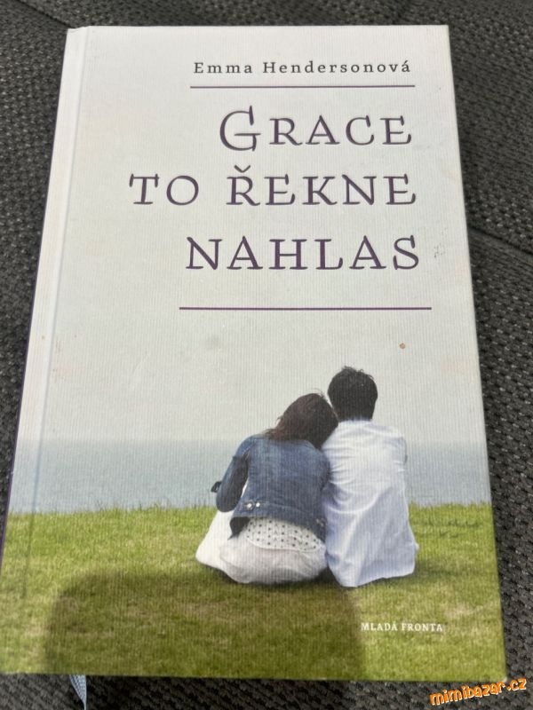 Grace to řekne nahlas