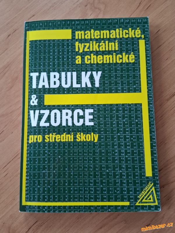 TABULKY A VZORCE PRO STŘEDNÍ ŠKOLU