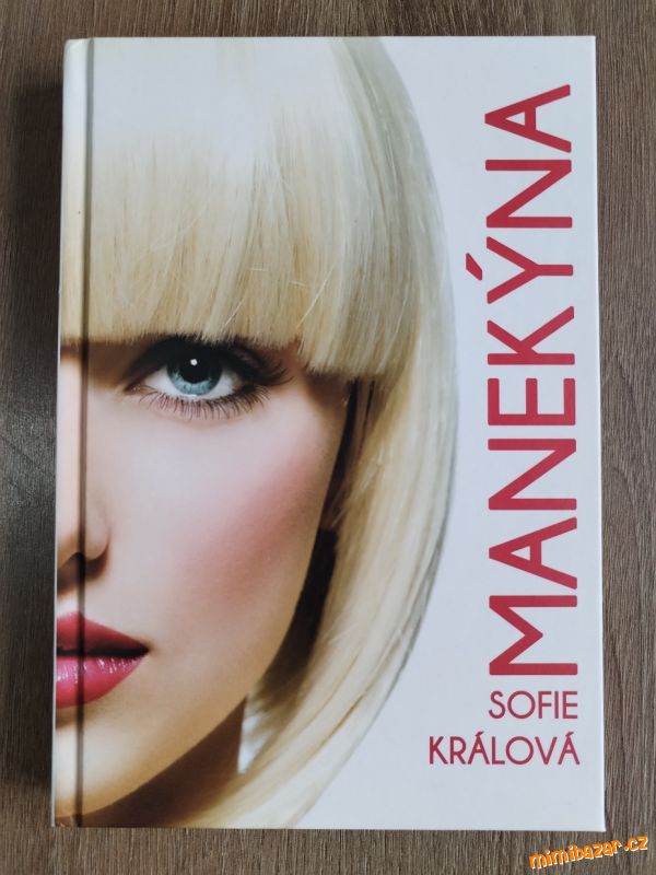 Manekýna / Sofie Králová