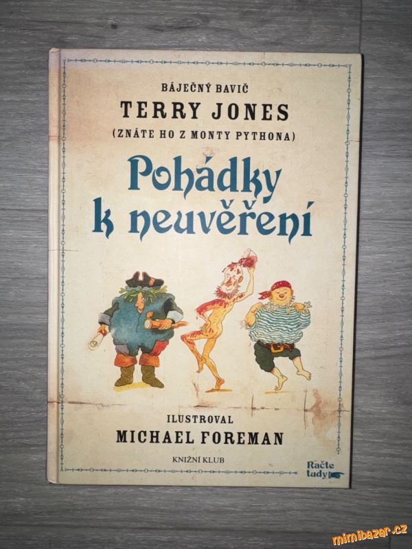 Dětská kniha, Pohádky k neuvěření, Terry Jones