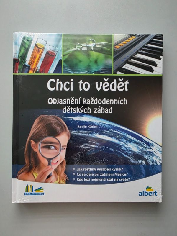 kniha "Chci to vědět: Objasnění každodenních .