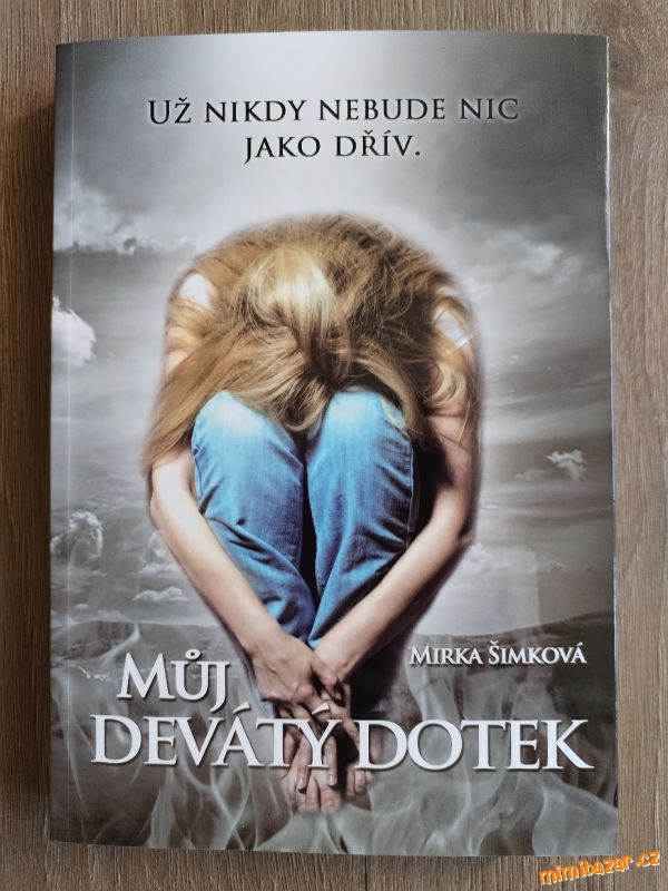 Můj devátý dotek Mirka Šimková