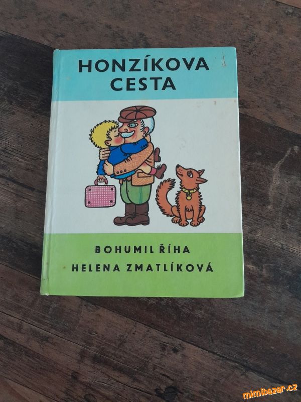 Honzíkova cesta.....Říha, Zmatlíková